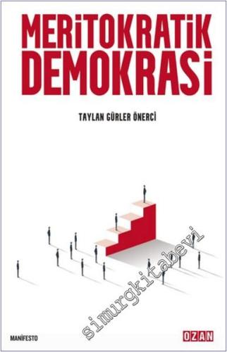 Meritokratik Demokrasi -        2025
