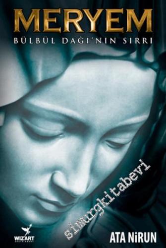 Meryem: Bülbül Dağının Sırrı -