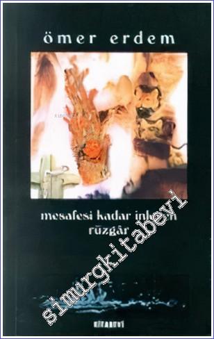 Mesafesi Kadar İnleyen Rüzgâr -        1997