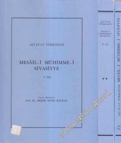 Mesail-i Mühimme-i Siyasiyye 3 Cilt TAKIM -        1987