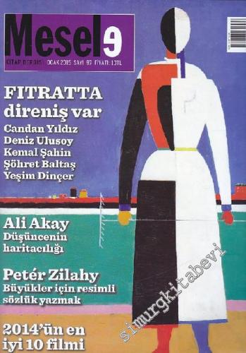 Mesele Kitap Dergisi - Dosya: Fıtratta Direniş Var - Sayı: 97      Ocak