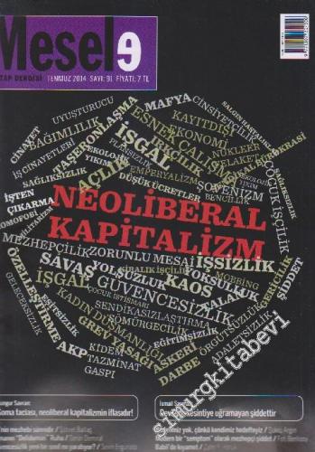 Mesele Kitap Dergisi - Dosya: Neoliberal Kapitalizm - Sayı: 91 Temmuz