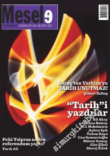 Mesele Kitap Dergisi - Dosya:  “Suruç katliamından Varkiza ruhuna tarih unutmaz !” - Sayı: 104      Ağustos