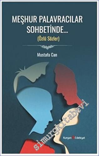 Meşhur Palavracılar Sohbetinde Özlü Sözler -        2023