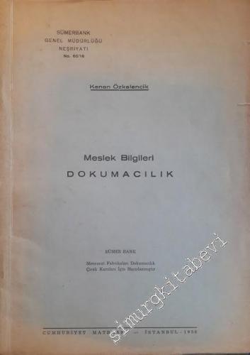 Meslek Bilgileri Dokumacılık -