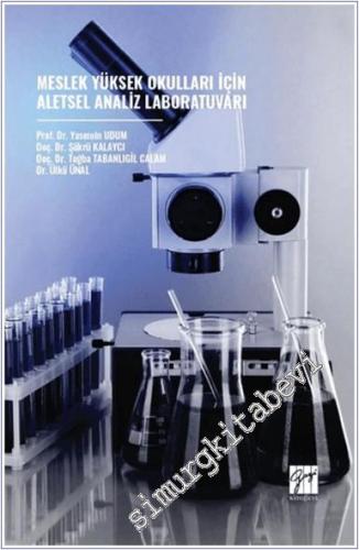 Meslek Yüksek Okulları İçin Aletsel Analiz Laboratuvarı -        2024