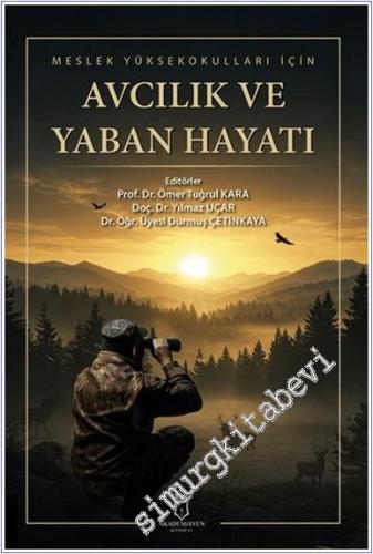 Meslek Yüksekokulları İçin Avcılık ve Yaban Hayatı -        2025