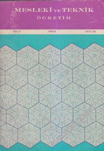Mesleki ve Teknik Öğretim - Sayı: 194    17  Nisan 1969