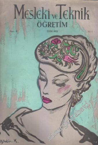 Mesleki ve Teknik Öğretim - Sayı: 8    Yıl: 1  Ekim 1953