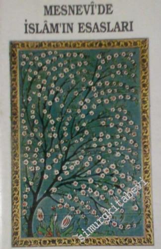 Mesnevi'de İslam'ın Esasları