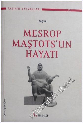 Mesrop Maştots'un Hayatı -        2022