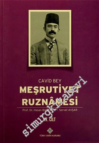 Meşrutiyet Ruznâmesi Cilt 4 -        2015