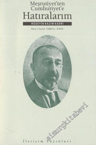 Meşrutiyet'ten Cumhuriyet'e Hatıralarım -        1991