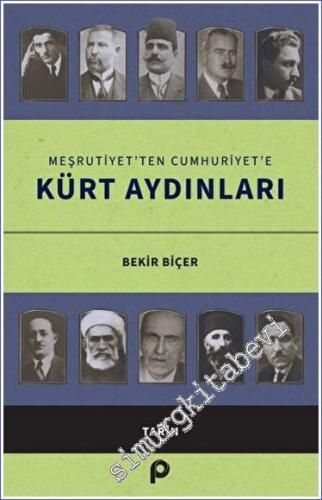 Meşrutiyet'ten Cumhuriyet'e Kürt Aydınları - 2023
