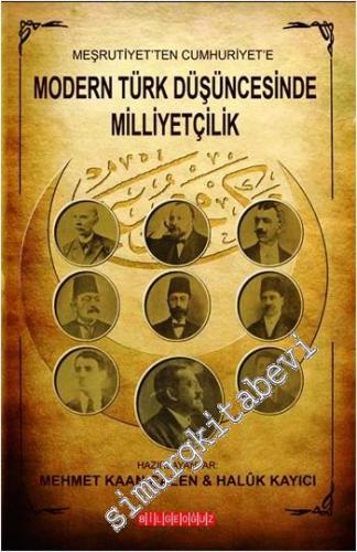 Meşrutiyet'ten Cumhuriyet'e Modern Türk Düşüncesinde Milliyetçilik -