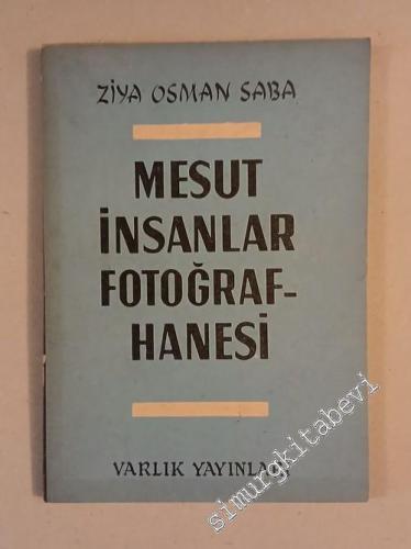 Mesut İnsanlar Fotoğrafhanesi - Hikayeler -        1962