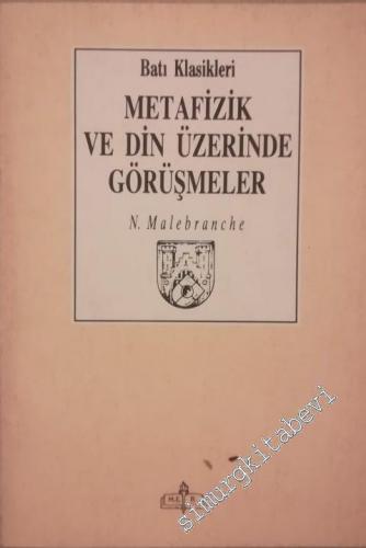 Metafizik ve Din Üzerinde Görüşmeler -        1990