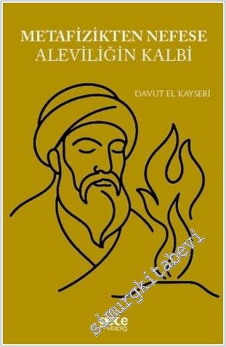 Metafizikten Nefese Aleviliğin Kalbi -        2025