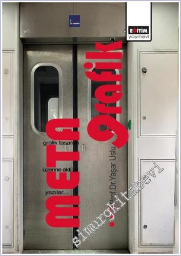 Metagrafik: Grafik Tasarım Üzerine Aktüel Yazılar - 2025