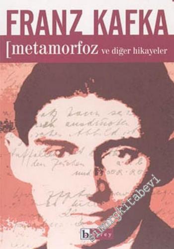 Metamorfoz ve Diğer Hikâyeler -        2004
