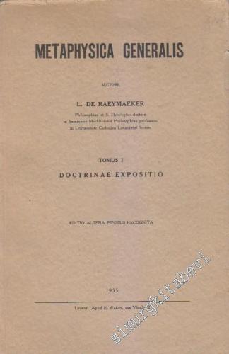 Metaphysica Generalis Tomus 1: Doctrinae Exposito -