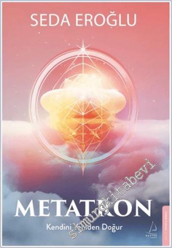 Metatron : Kendini Yeniden Doğur -        2025