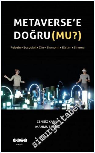 Metaverse Doğru Mu -        2022