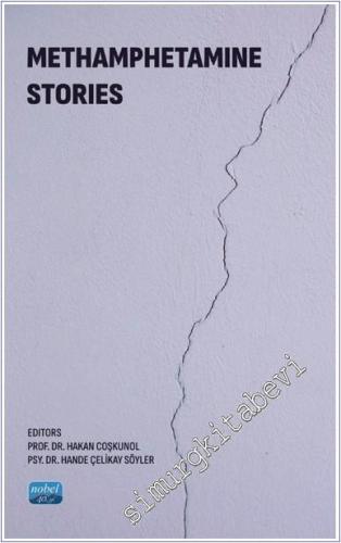 Methamphetamine Stories -        2024