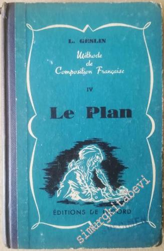 Méthode de Composition Française. IV. Le Plan -        1965