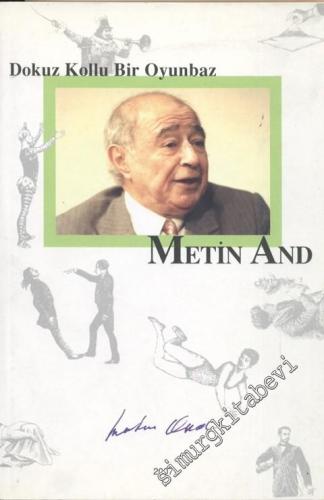 Metin And - Dokuz Kollu Bir Oyunbaz -