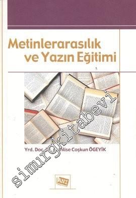 Metinlerarasılık ve Yazın Eğitimi -