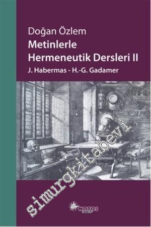 Metinlerle Hermeneutik Dersleri - 2 -