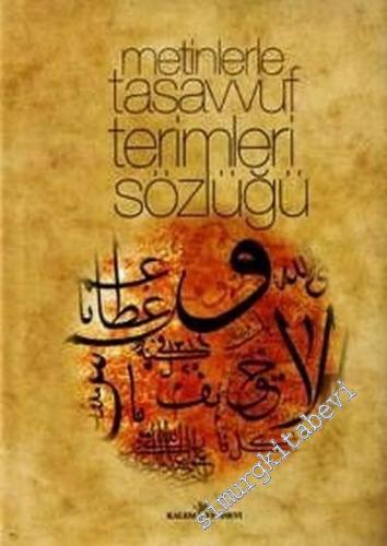 Metinlerle Tasavvuf Terimleri Sözlüğü