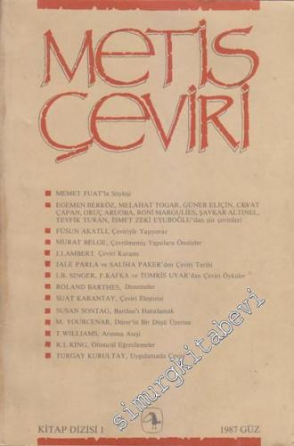 Metis Çeviri Araştırmaları Dergisi - Sayı: 1 Güz