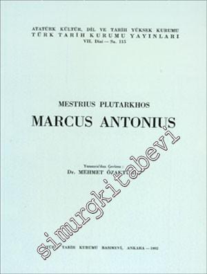 Metrius Plutarkhos'un Kaleminden Markus Antonius  -        1992