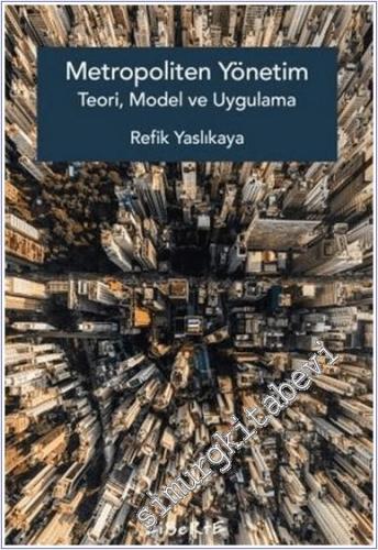 Metropoliten Yönetim Teori Model ve Uygulama -        2025