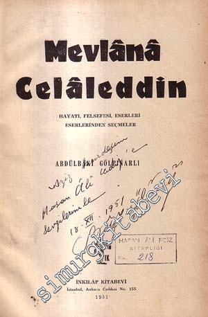 Mevlana Celaleddin Hayatı, Felsefesi, Eserleri, Eserlerinden Seçmeler  -