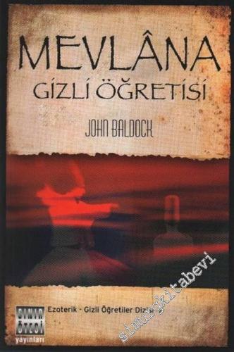 Mevlâna Gizli Öğretisi -        2007