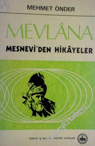 Mevlana: Mesnevi'den Hikâyeler -