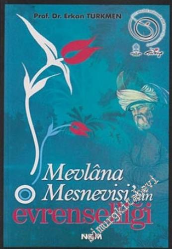 Mevlana Mesnevisi'nin Evrenselliği