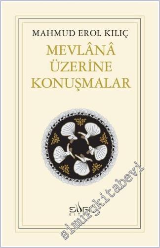 Mevlana Üzerine Konuşmalar -        2025