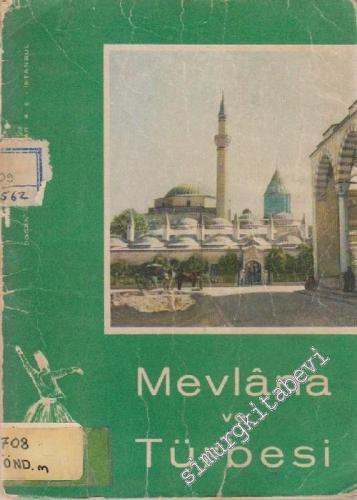 Mevlana ve Türbesi -        1957