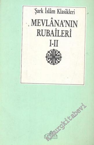 Mevlana'nın Rubaileri 1 - 2 -        1994