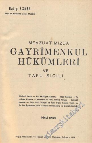 Mevzuatımızda Gayrimenkul Hükümleri ve Tapu Sicili -