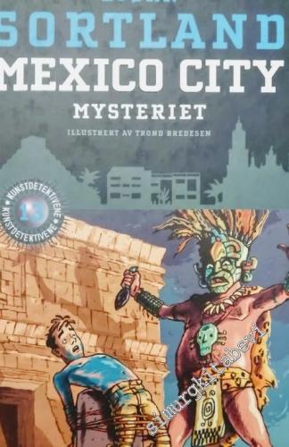 Mexico - Mysteriet (Norveçce) -        2012