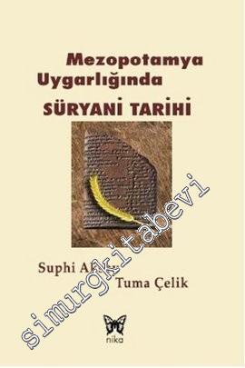 Mezopotamya Uygarlığında Süryani Tarihi -