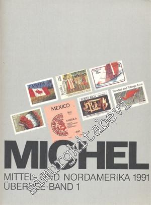 Michel: Mittel - Und Nordamerika 1991 Überse Band 1