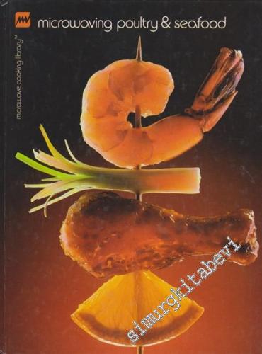 Microwaving Poultry and Seafood -