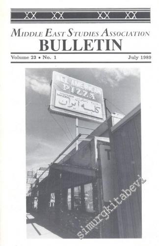 Middle East Studies Association Bulletin - No: 1 Volume: 23 July