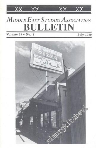 Middle East Studies Association Bulletin  - No: 2  Vol. 23    July